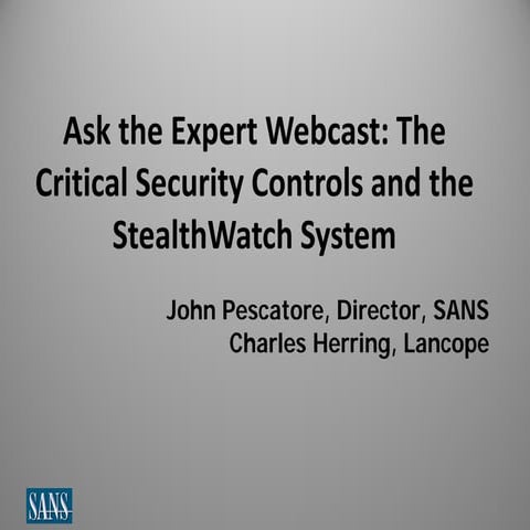 The Critical Security Controls and the StealthWatch System