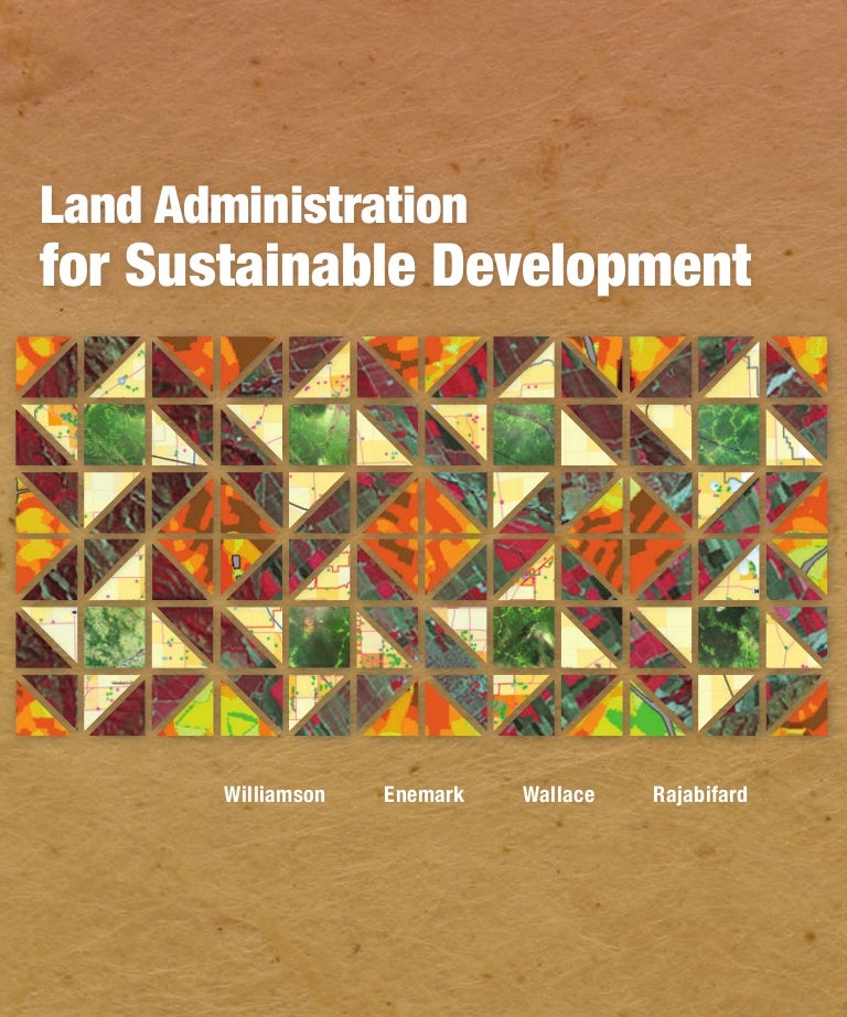 Land administration for_sustainable_development2012_ebook