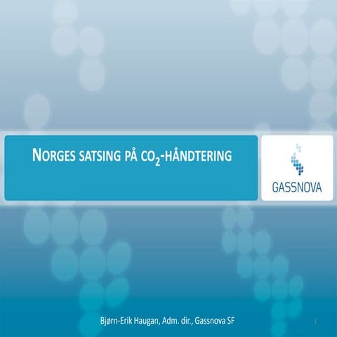 Norges satsing på CO2-håndtering