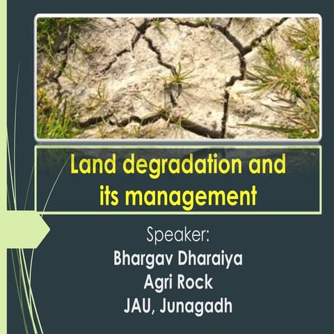 Land degradation and its management