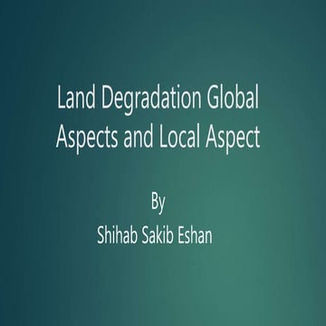 Land degradation global and local aspect