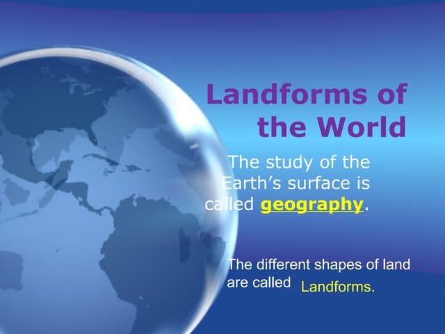 Landform powerpoint 1