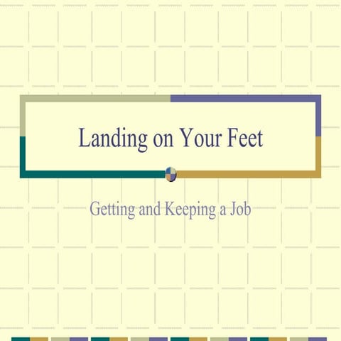 Landing On Your Feet