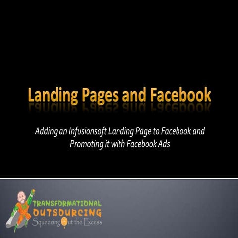 Landing Pages and Facebook