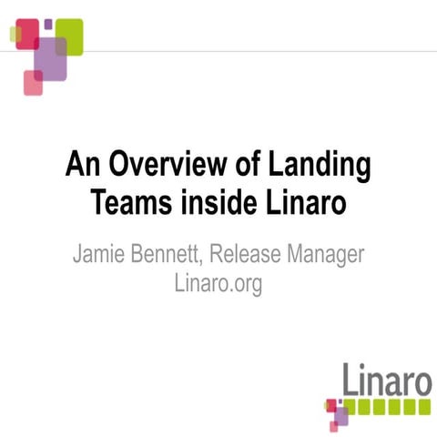Landing Teams within Linaro