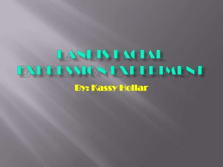 Landis facial expression experiment