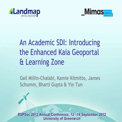 An Academic SDI: Introducing the Enhanced Kaia Geoportal & Learning Zone