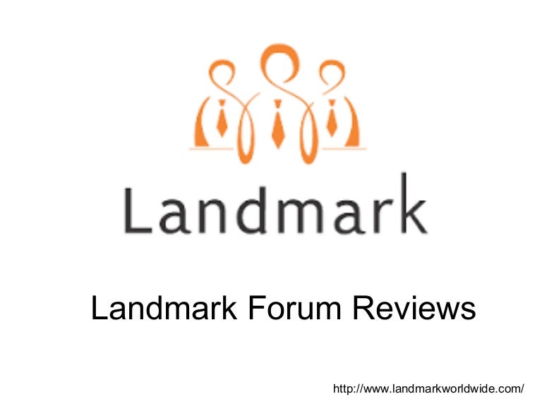 Landmark Forum Reviews