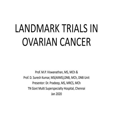 Landmark trials in Ovarian Cancer