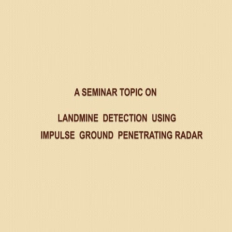 Landmine  detection  using         impulse  ground  penetrating radar
