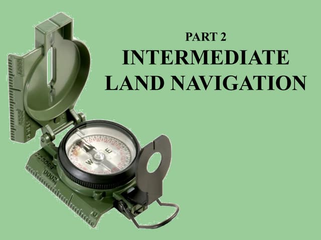 Land navigation part 2