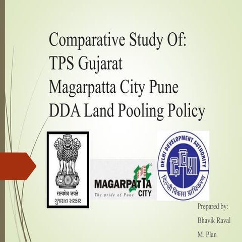 Land pooling   Policy of DDA TPS and Magarpatta