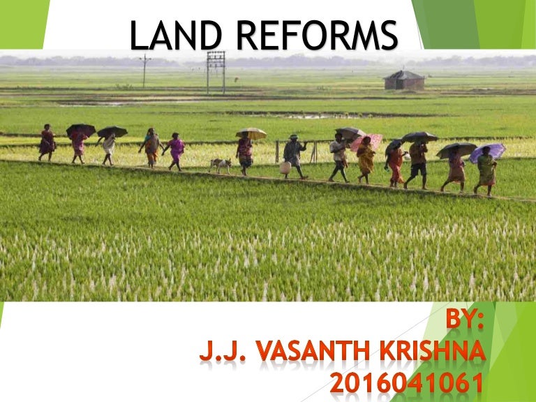 Land reforms