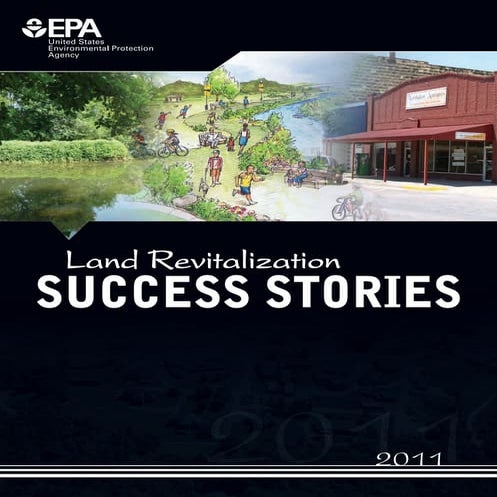 Land Revitalization Success Stories