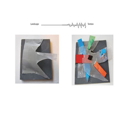 Landscape and tention