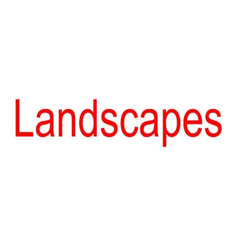 Landscapes Presentation Ppt