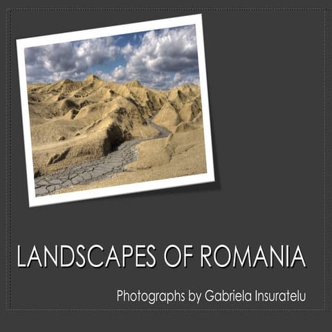 Landscapes Of Romania 1228586491315420 8