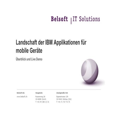 Landschaft der IBM Applikationen für mobile Geräte