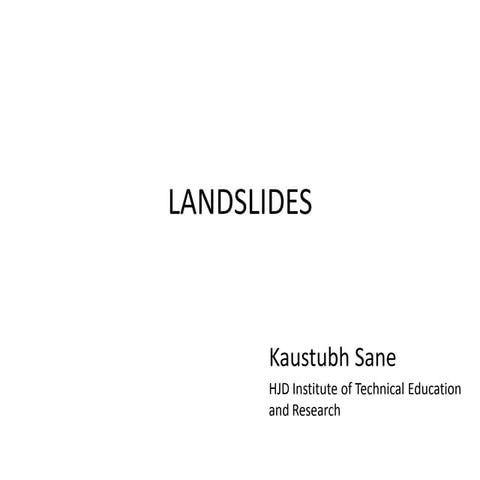 Landslides