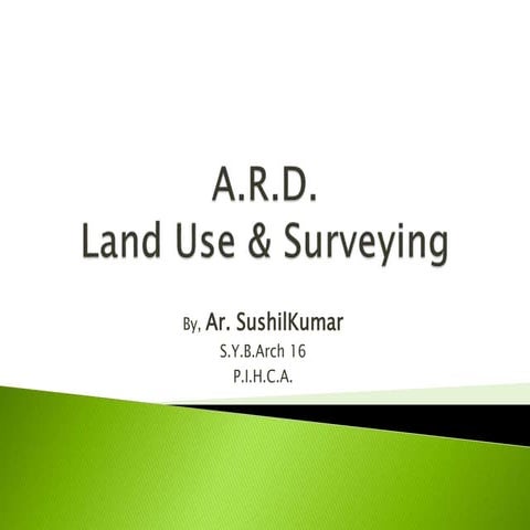 Land USE AND SURVEYING