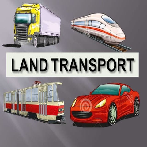 Fundamentals of Land transport | PPT
