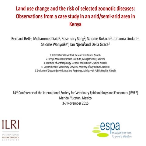 Land use change and the risk of selected zoonotic diseases: Observations from...