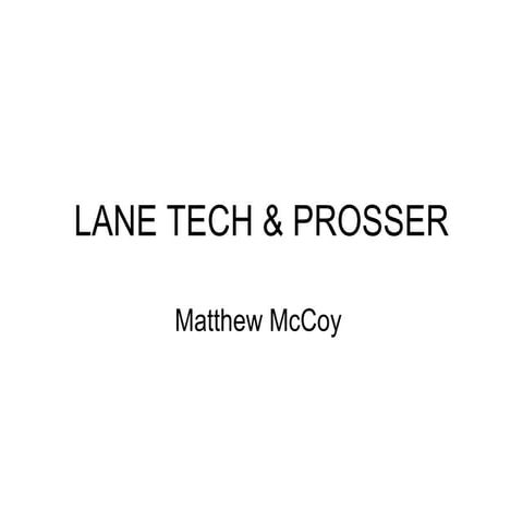 Lane tech & Prosser | PPT