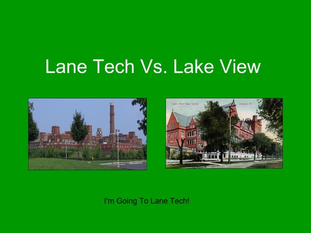 Lane tech vs Lake View