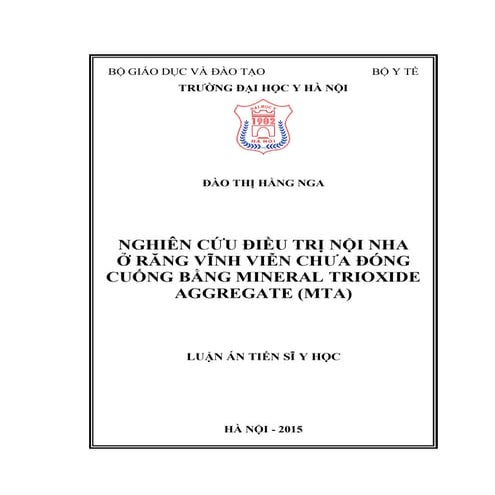 Đề tài: Nghiên cứu điều trị nội nha ở răng vĩnh viễn chưa đóng cuống bằng Min...