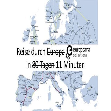 Reise durch Europeana Collections in 11 Minuten