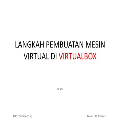 Langkah pembuatan mesin virtual di virtualbox