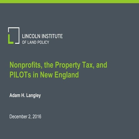 Nonprofits, the Property Tax, and PILOTs in New England