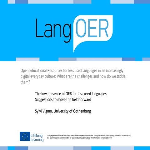 Open Educational Resources for less used languages in an increasingly digital...