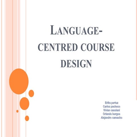 Language centred course design