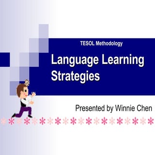 Language Learning Strategies