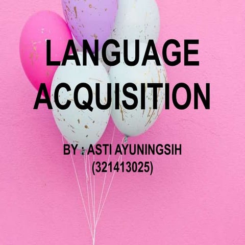 Language acquisition