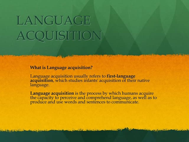 Language acquisition
