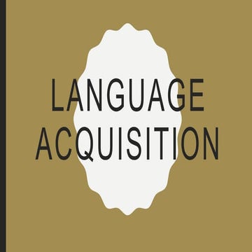 Language acquisition