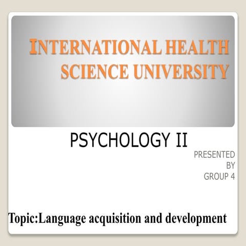 Language acquisition and development