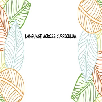 LANGUAGE ACROSS CURRICULUM, OBJECTIVE AND LEARNING STANDARDS