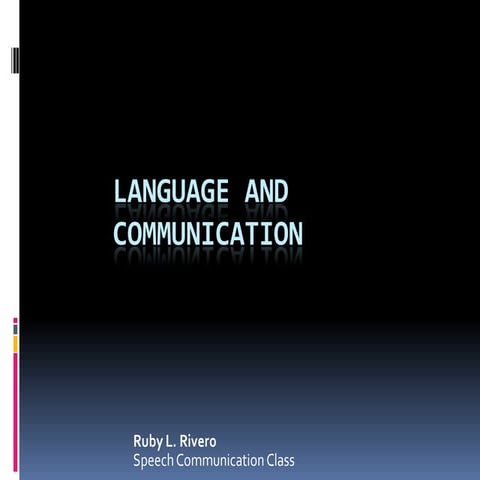 Language and communication