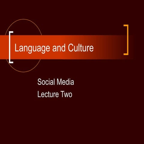 Language and culture. lecture two.
