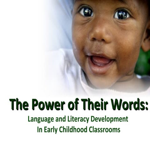 Early Literacy - In Their Own Words