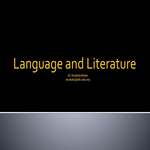 Language and literature