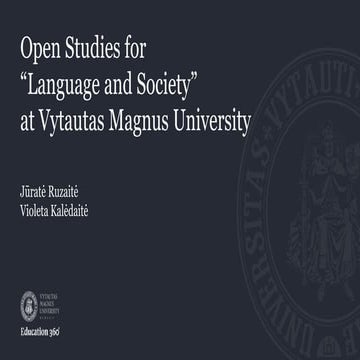 Open Studies for  “Language and Society”  at Vytautas Magnus University