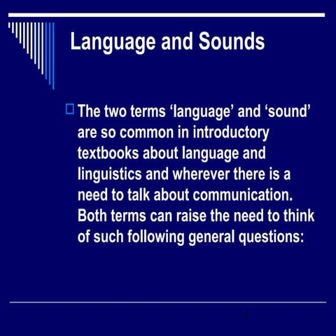 Language and sounds Ahmed Qadoury Abed