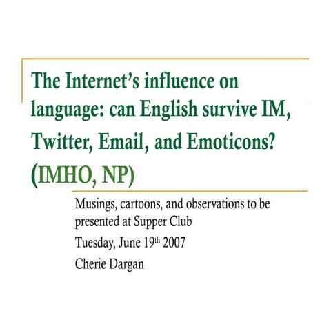 Language and the internet final