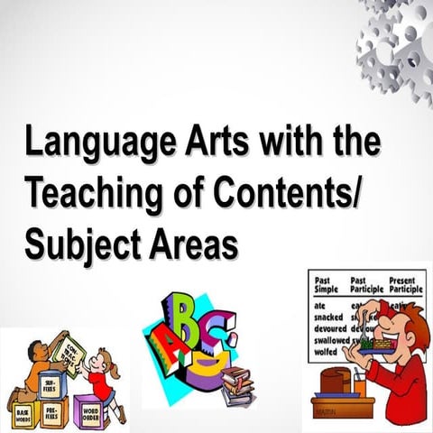 Language arts with the teaching of contents
