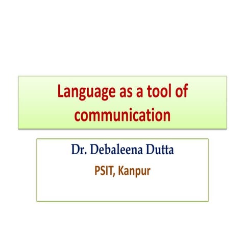 Language as a tool of comunication