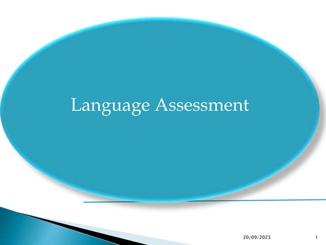 Language Assessment Pptx Language Assessment Pptx